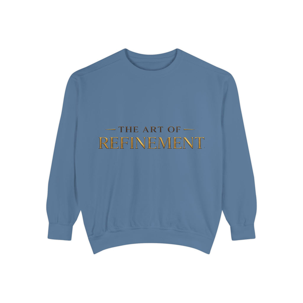 Refinement Logo Sweatshirt — "The Art of Refinement" Garment-Dyed Crewneck
