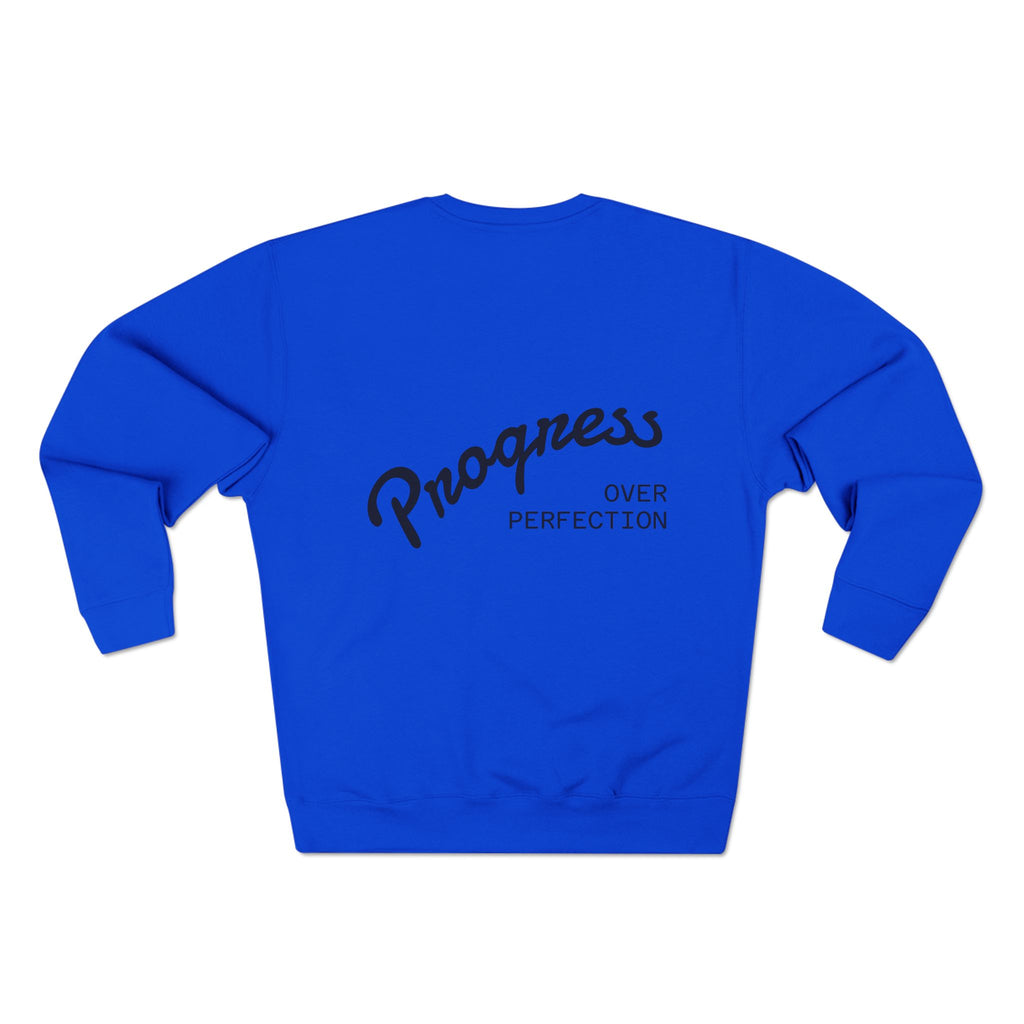 Progress Over Perfection Crewneck Sweatshirt — Reumar Monogram Casual Pullover