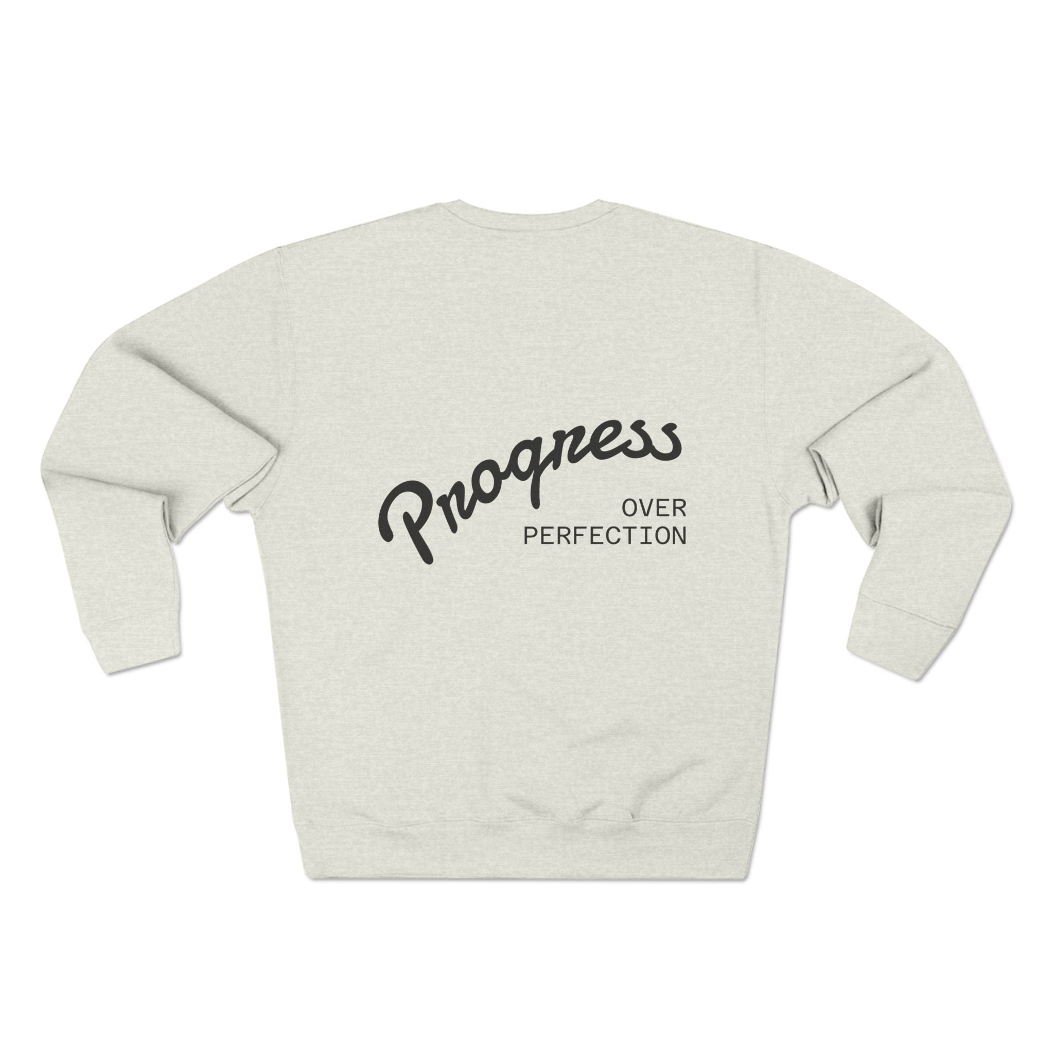 Progress Over Perfection Crewneck Sweatshirt — Reumar Monogram Casual Pullover