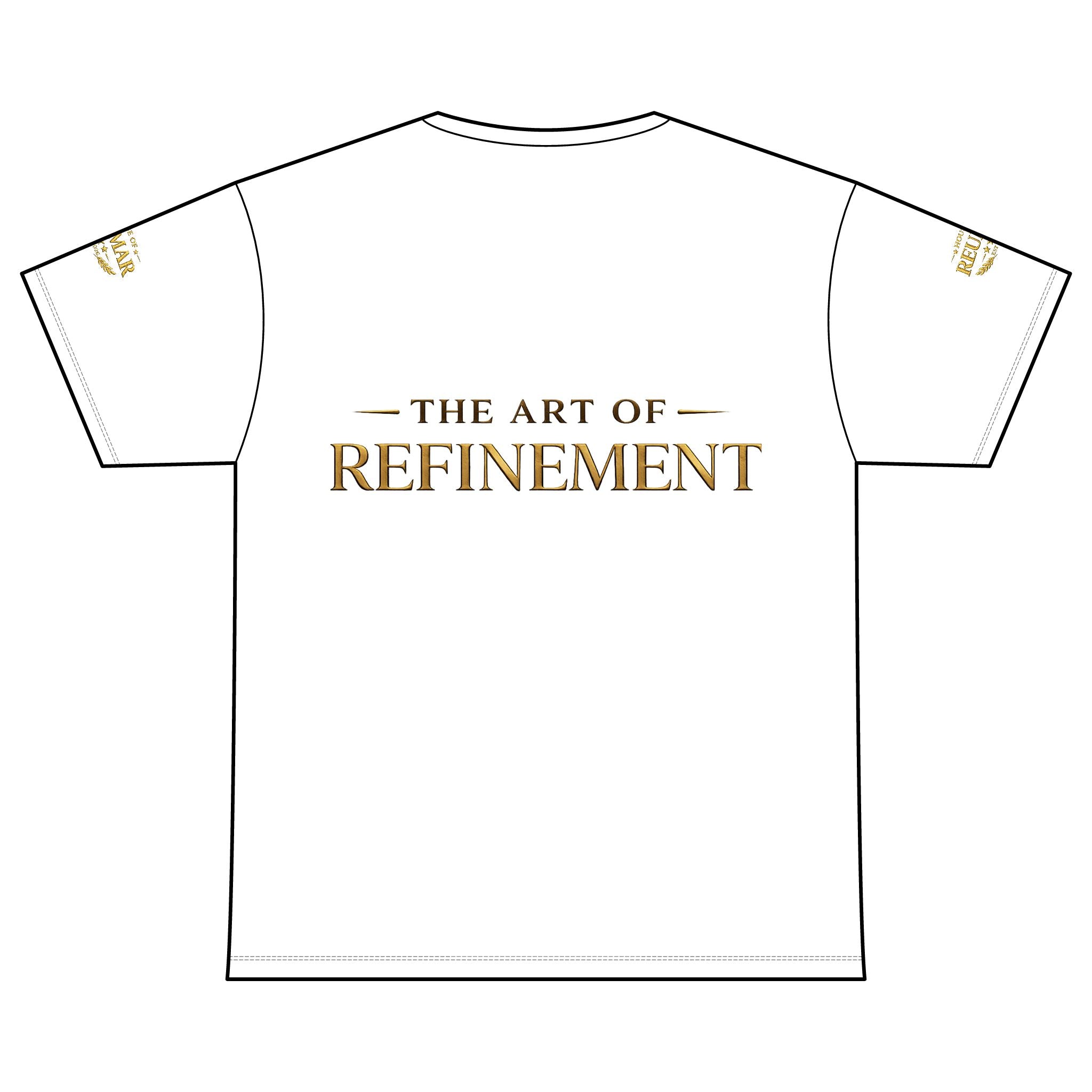 House of Reumar 'The Art of Refinement' T-Shirt