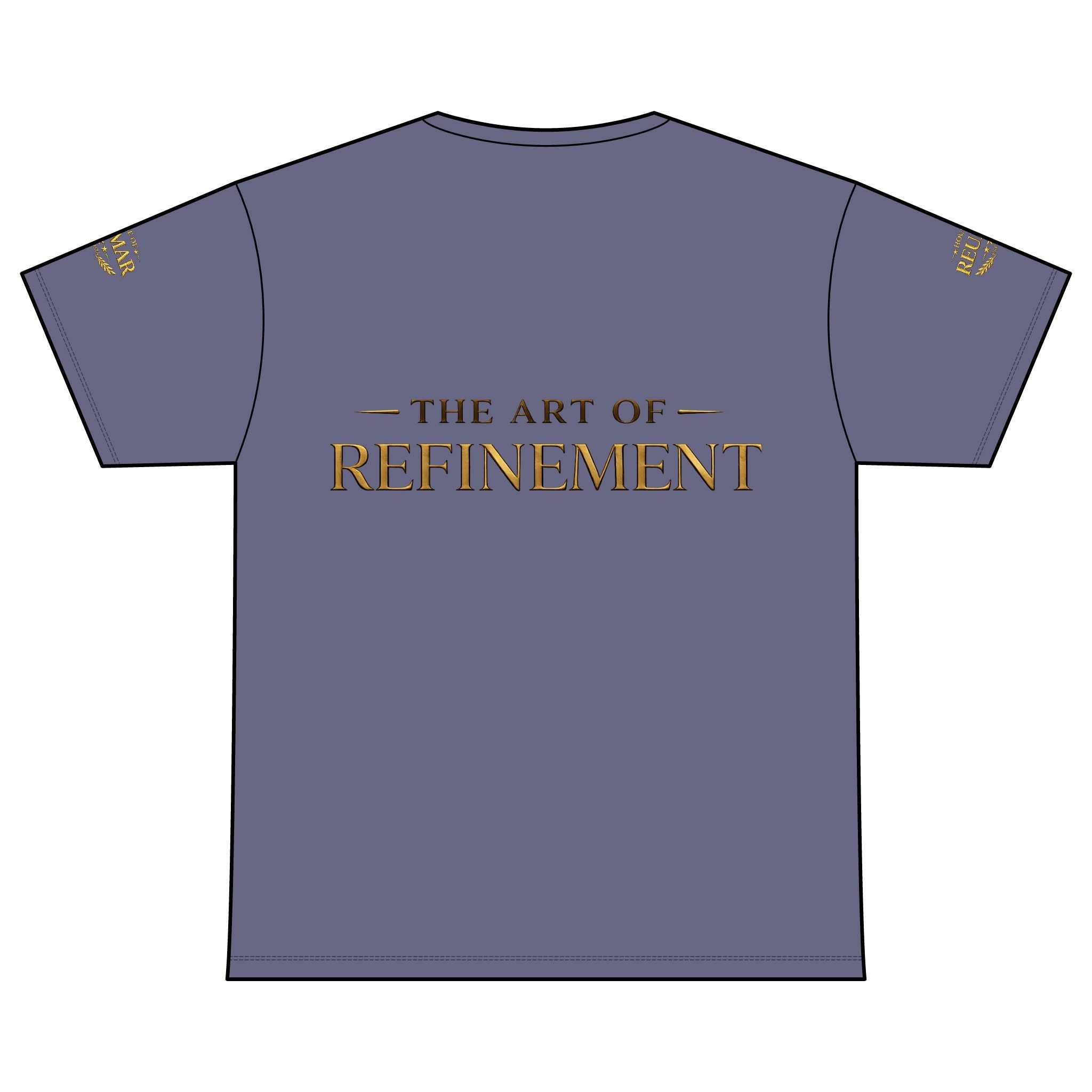 House of Reumar 'The Art of Refinement' T-Shirt