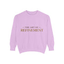 Refinement Logo Sweatshirt — "The Art of Refinement" Garment-Dyed Crewneck