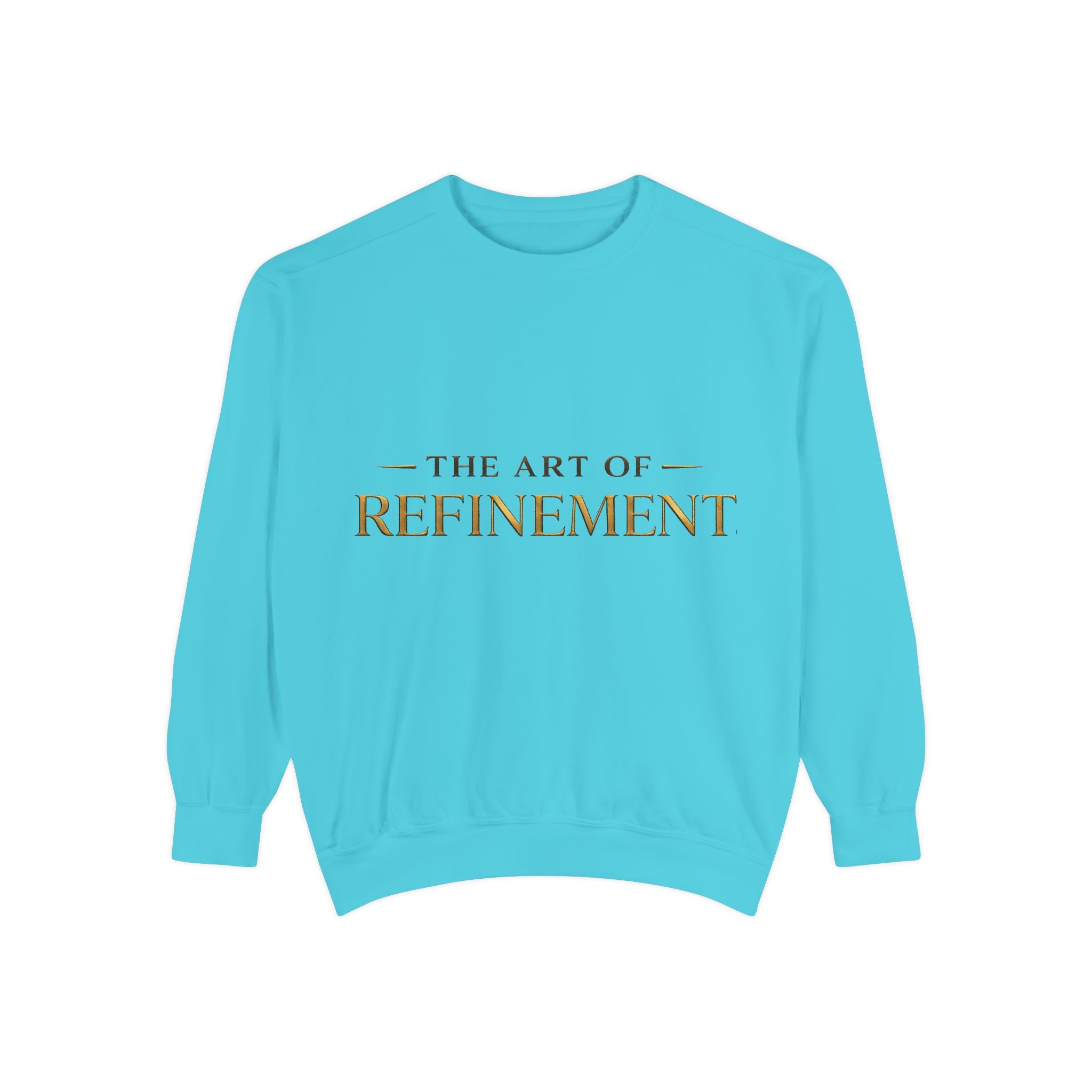 Refinement Logo Sweatshirt — "The Art of Refinement" Garment-Dyed Crewneck