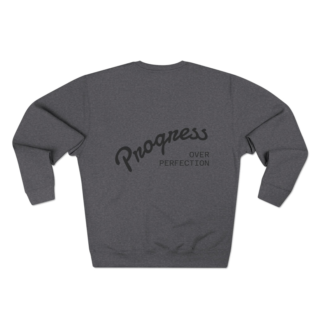 Progress Over Perfection Crewneck Sweatshirt — Reumar Monogram Casual Pullover