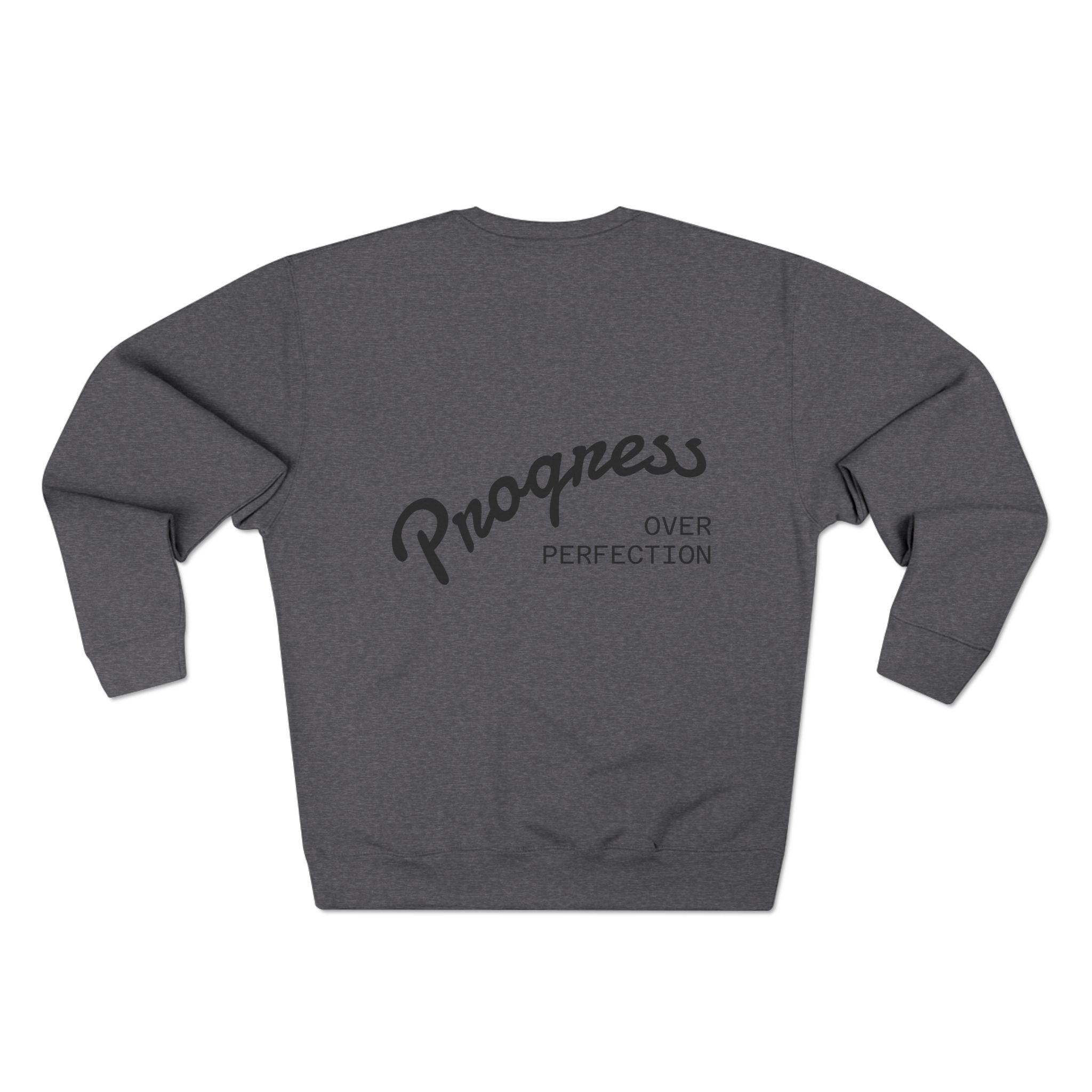 Progress Over Perfection Crewneck Sweatshirt — Reumar Monogram Casual Pullover