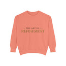 Refinement Logo Sweatshirt — "The Art of Refinement" Garment-Dyed Crewneck
