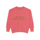 Refinement Logo Sweatshirt — "The Art of Refinement" Garment-Dyed Crewneck